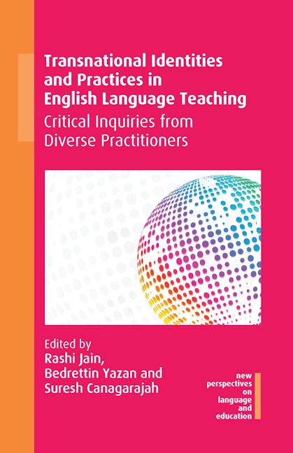 Book cover image for Transnational Identities and Practices in English Language Teaching ISBN: 9781788927529